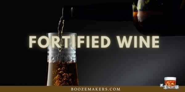 how to make fortified wine