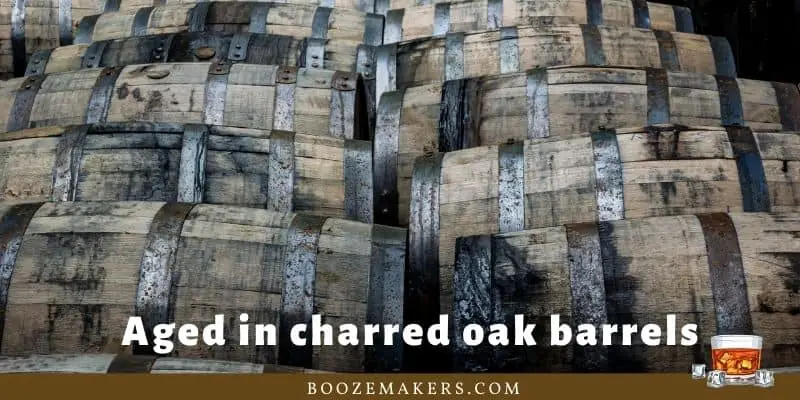 Aged in charred oak barrels