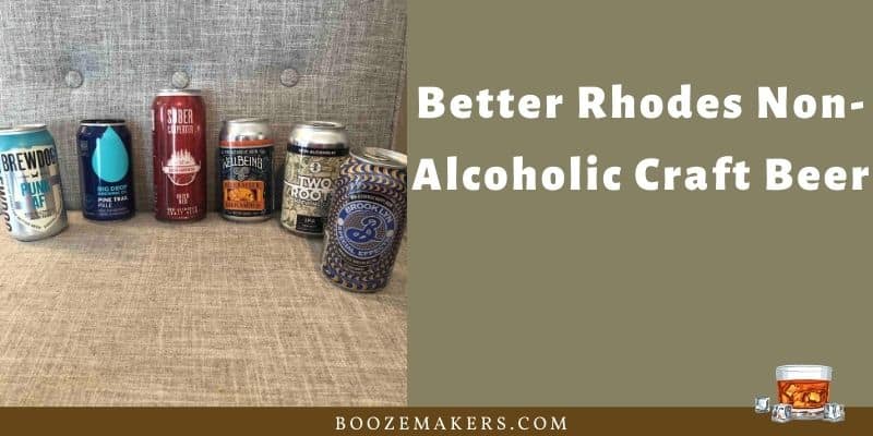 Better Rhodes Non Alcoholic Craft Beer