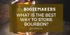 What is the best way to store bourbon?