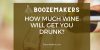 How Much Wine Will Get You Drunk?
