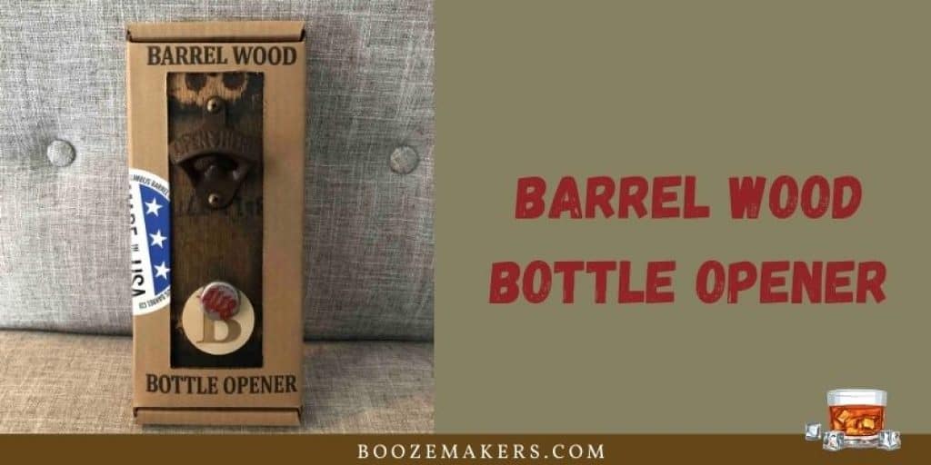Barrel wood bottle opener