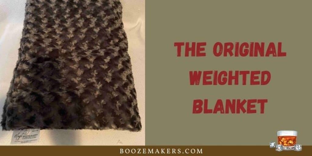 The Original Weighted Blanket R