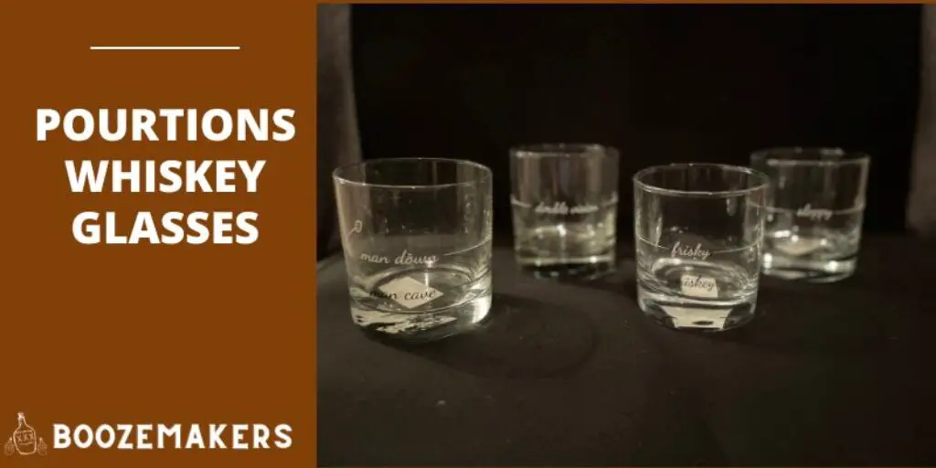 Pourtions Whiskey Glasses