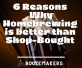 6 Reasons Why Homebrewing Wine Is Better Than Store-Bought